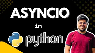 Asyncio in Python