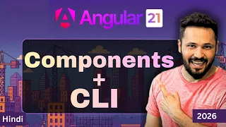 Angular 21 CLI Components Explained Create Generate Use Components Step by Step