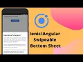 Creating Swipeable Bottom Sheet like Android in Ionic