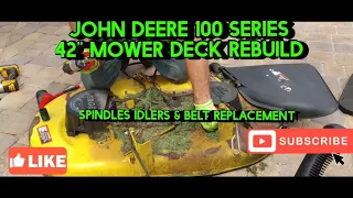 John Deere S100 S120 S130 deck rebuild Spindles Idlers Belt replacement D E S Models 100-130