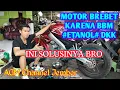 Lagu MASIH BREBET KARENA BBM ETANOL ATAU RON TINGGI ???  ATASI DENGAN CARA INI MOTOR ANDA JADI RESPONSIF
