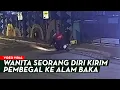 WANITA KIRIM PEMBEGAL KE ALAM BAKA‼️CURANMOR NYARIS DIHANTAM BESI❗BEGINI CARA MELAWAN PELAKU ☠️🔥💥