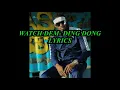 Ding Dong - Watch Dem (Offical lyrics video)