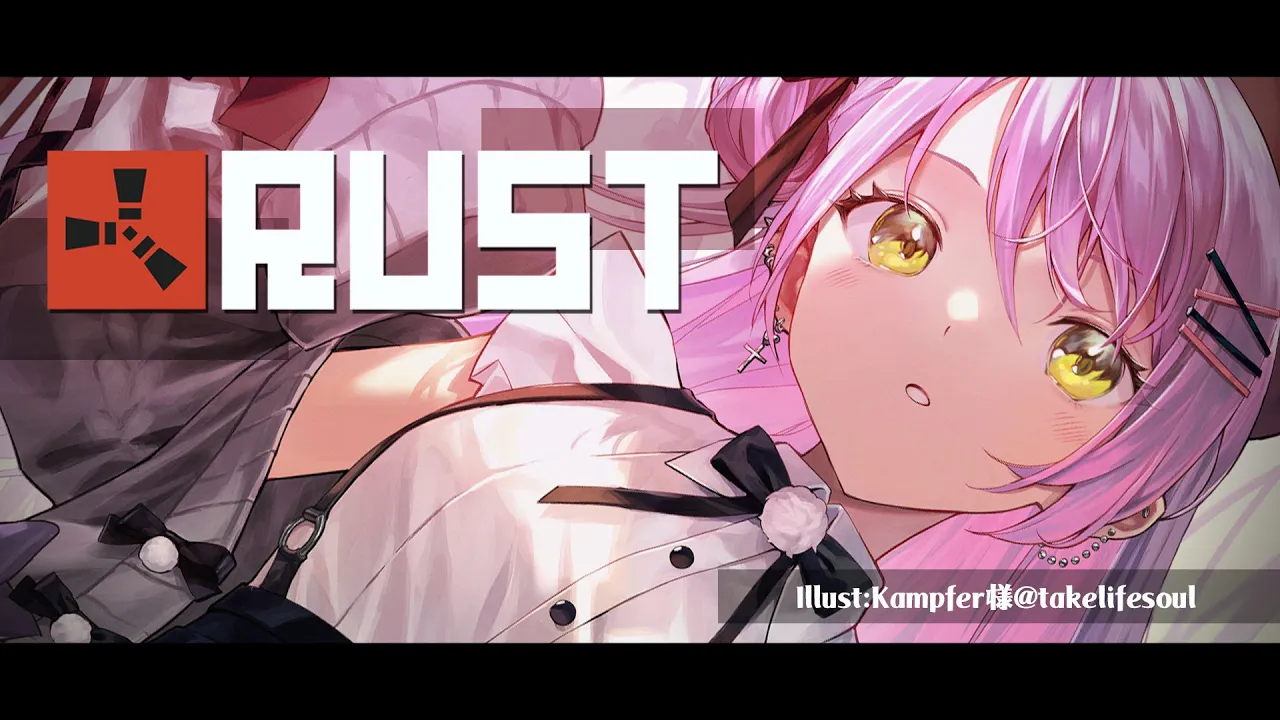 【RUST】スト鯖RUSTに招待もろた～～ん【 常闇トワ / ホロライブ 】