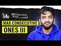 L4 Max Consecutive Ones III 2 Pointers and Sliding Window Playlist
