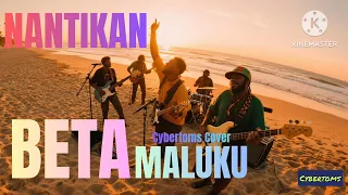 nantikan beta maluku cybertoms cover yopie latul ft nanaku 