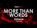 Download Lagu More Than Words - Extreme karaoke