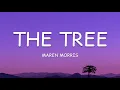 Download Lagu Maren Morris - The Tree (Lyrics)🎵