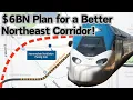 Amtrak s 6BN Mega Project to Bring High-Speed-Rail to the Northeast