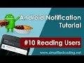 Android Notification Tutorial - Reading Users
