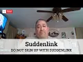 DO NOT SIGN UP WITH SUDDENLINK Suddenlink Reviews