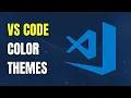 How To Customize VS Code Color Themes and Schemes