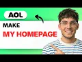 How to Make AOL my Homepage 2026 Full Guide
