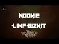 Download Lagu Limp Bizkit - Nookie (Lyrics)