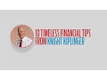 10 Timeless Financial Tips From Knight Kiplinger