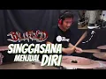 Download Lagu Billfold - Singgasana Menjual Diri (Drum Cover) MP3