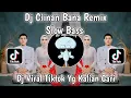 Download Lagu DJ CIINAN BANA REMIX SLOW BASS FAUZANA🎶DJ CIINAN BANA MINANG SLOW BASS VIRAL TIKTOK TERBARU