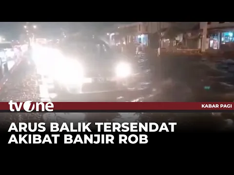 Banjir Rob di Pantai Utara Jawa, Arus Balik Lebaran Tersendat