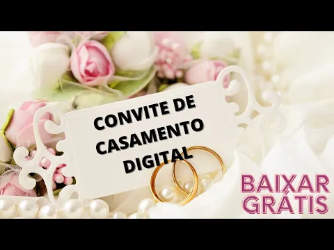 Download MP3 UM CONVITE DE CASAMENTO DIGITAL PARA BAIXAR GRÁTIS