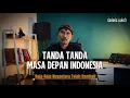 Download Lagu TANDA TANDA MASA DEPAN INDONESIA