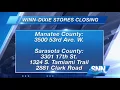 SNN Winn Dixie closings