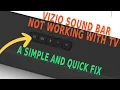 Vizio Sound Bar Not Working With TV Quick FIX