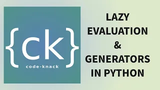 Lazy evaluation and generators in Python