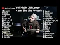 Download Lagu FULL ALBUM DIDI KEMPOT ACOUSTIC COVER SIHO