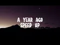Download Lagu A YEAR AGO SPEED UP - JAMES ARTHUR
