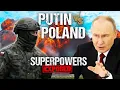 Lagu Putin pushed Poland too far - instead he forged a WAR-READY state | Superpowers Exposed