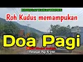 Download Lagu Renungan pagi - Roh Kudus memampukan - renungan harian Kristen - doa pagi