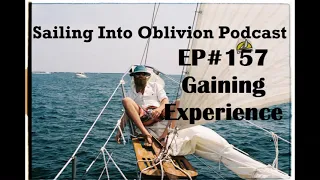 EP157 Offshore Supplies and Gaining Experience