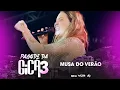 Download Lagu Pagode da Gica 3 - Musa do Verão (Clipe Oficial)