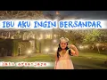 Download Lagu Ibu Aku Ingin Bersandar - Nabila Maharani ll cover by : Ratu Arsanjaya