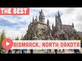 Best Things to Do in Bismarck ND