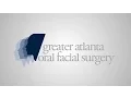Greater Atlanta Oral Facial Surgery - Practice Showcase Crisp