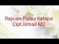 Download Lagu RAYUAN PULAU KELAPA - Satu Indonesiaku - All Artist - #Independence Day