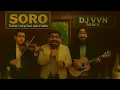 Download Lagu SORO - DJ VVN REMIX | TUSHAR/JAIRAJ FEAT. ANIC PRABHU | #SORO #THE7NOTEBAND #beersong