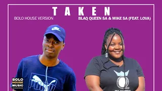 blaq queen sa u0026 mike sa taken feat lova official audio 