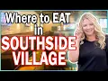 A Guide to Southside Village Restaurants Luxury Living in Sarasota Florida 2022