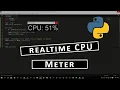 How to create Realtime CPU meter using python