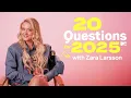 Download Lagu Zara Larsson Answers 20 Questions for 2025 | MTV