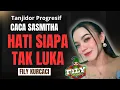 Lagu Tatalu di saung  || Hati siapa tak luka - Caca feat FILY KURCACI TANJI PROGRESIF
