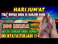 Download Lagu 🔴SEMPATKAN 1 MENIT PUTAR, UANG BENAR2 DATANG SENDIRI KERUMAH,DOA KEJAYAAN PALING MUSTAHA🤲🤲🤲 MP3
