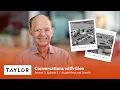 Conversations with Glen Taylor - Acquisitions and Growth Season 3 Episode 1
