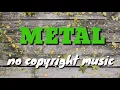 Download Lagu No copyright metal music / Free copyright metal background music
