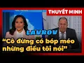 Download Lagu BẢN FULL | Lavrov nổi nóng với phóng viên NBC | Tin Thuyết Minh | Tin Thế Giới