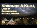Kokonoe \u0026 Kuju – Land of Breathtaking Natural Beauty