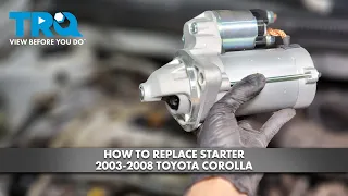Download How to Replace Starter 2003-2008 Toyota Corolla MP3