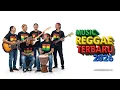 Lagu Reggae Terbaik 2026 🔥 Bikin Mood Naik Instan! Full Album Santai Paling Enak